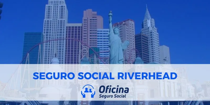 Seguro Social Riverhead