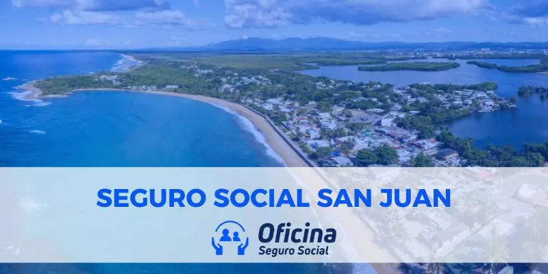 Seguro Social San Juan